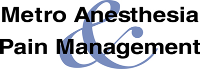 Metro Anesthesia & Pain Management